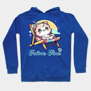 Feline Fine Cute Kawaii Kitten Hoodie